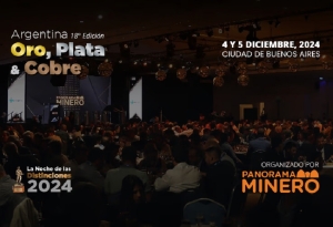 La miner&iacute;a argentina cierra un intenso 2024 en el evento anual de Panorama Minero